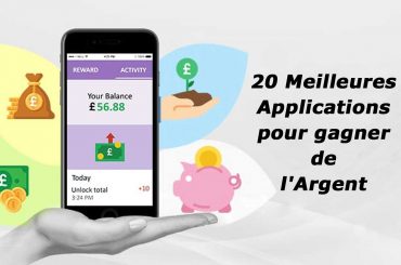 meilleures app pour gagner argent