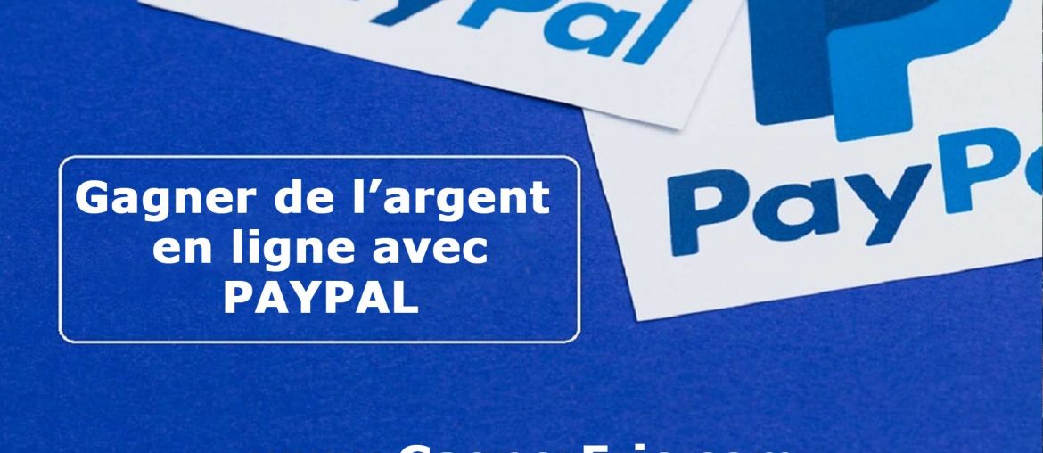 gagner de l'argent avec paypal