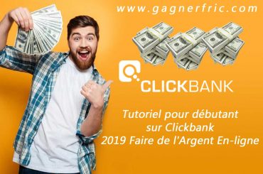 Gagner de l'argent sur Clickbank