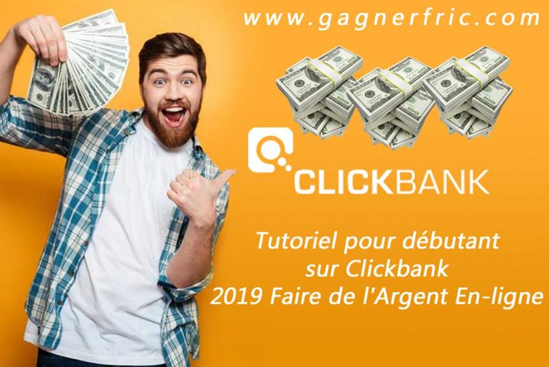 Gagner de l'argent sur Clickbank