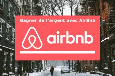 gagner de l'argent avec airbnb