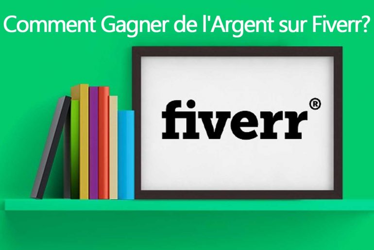 Gagner Argent sur Fiverr