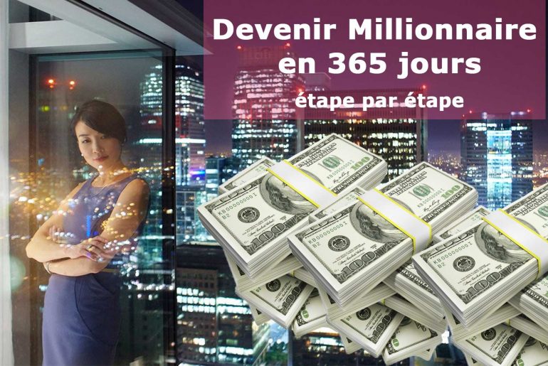 devenir millionnaire en 365 jours