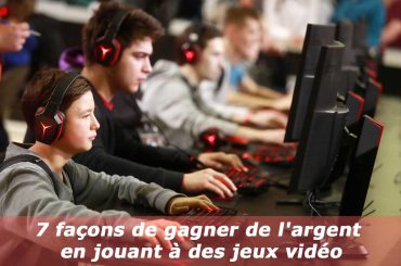 jeux video gagner argent